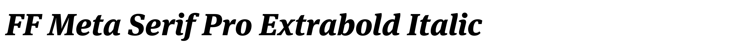 FF Meta Serif Pro Extrabold Italic